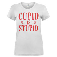 Load image into Gallery viewer, Cupid Is Stupid - T Shirt - CUPID_IS_STUPID-_Ladies_-_White