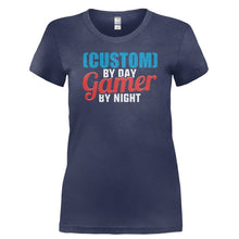 Load image into Gallery viewer, (Custom) By Day. Gamer By Night - Personalized - T Shirt - CUSTOM_BY_DAY._GAMER_BY_NIGHT_-_PERSONALIZED-_Ladies_-_Navy