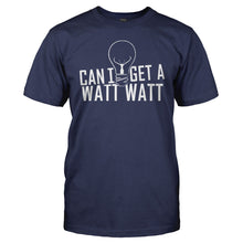 Load image into Gallery viewer, Can I Get A Watt Watt - T Shirt - Can_I_Get_A_Watt_Watt_men_navy