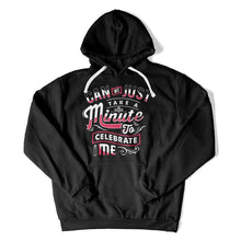 Load image into Gallery viewer, Celebrate Me - T Shirt - Celebrate_Me_hoodie_black