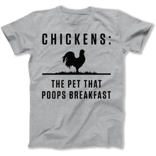 Load image into Gallery viewer, Chickens: The Pet That Poops Breakfast - T Shirt - Chicken_The_Pet_That_Poops_Breakfast_men_sport_grey