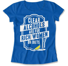 Load image into Gallery viewer, Clear Alcohols are For Rich Women On Diets - T Shirt - Clear_Alcohols_are_For_Rich_Women_On_Diets_women_royal