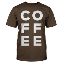 Load image into Gallery viewer, Coffee - T Shirt - Coffee_brown
