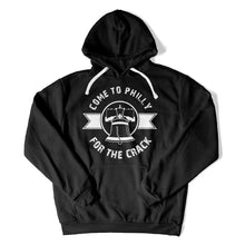 Load image into Gallery viewer, Come to Philly For The Crack - T Shirt - Come_to_Philly_For_The_Crack_hoodie_black