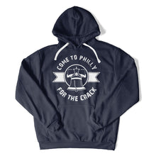 Load image into Gallery viewer, Come to Philly For The Crack - T Shirt - Come_to_Philly_For_The_Crack_hoodie_navy