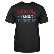 Load image into Gallery viewer, (Custom) Family Cookout - Personalized - T Shirt - Custom_-Family-Cookout---Personalized---tshirt---Black