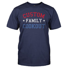 Load image into Gallery viewer, (Custom) Family Cookout - Personalized - T Shirt - Custom_-Family-Cookout---Personalized---tshirt---Navy-Blue
