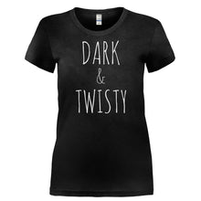 Load image into Gallery viewer, Dark &amp; Twisty - T Shirt - DARK___TWISTY-_Ladies_-_Black
