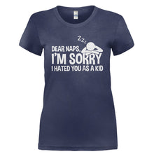Load image into Gallery viewer, Dear Naps, I'm Sorry I Hated You As A Kid - T Shirt - DEAR_NAPS_I_M_SORRY_I_HATED_YOU_AS_A_KID-_Ladies_-_Navy
