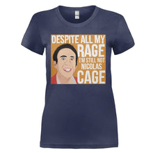 Load image into Gallery viewer, Despite My Rage, I'm Still Not Nicolas Cage - T Shirt - DESPITE_MY_RAGE_I_M_STILL_NOT_NICOLAS_CAGE_-_Ladies_-_navyblue