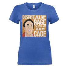 Load image into Gallery viewer, Despite My Rage, I'm Still Not Nicolas Cage - T Shirt - DESPITE_MY_RAGE_I_M_STILL_NOT_NICOLAS_CAGE_-_Ladies_-_royalblue