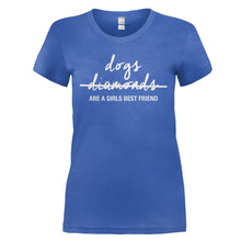 Load image into Gallery viewer, Dogs Are A Girl's Best Friend - T Shirt - DOGS_ARE_A_GIRL_S_BEST_FRIEND_-_Ladies_-_royalblue