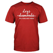 Load image into Gallery viewer, Dogs Are A Girl's Best Friend - T Shirt - DOGS_ARE_A_GIRL_S_BEST_FRIEND_-_Men_-_red