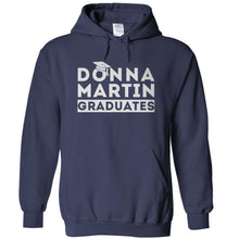 Load image into Gallery viewer, Donna Martin Graduates - T Shirt - DONNA_MARTIN_GRADUATES_-_hoodies_-_navy