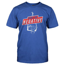 Load image into Gallery viewer, Don't be Negative - T Shirt - DON_T_BE_NEGATIVE_-_Men_-_royalblue