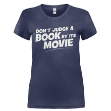 Load image into Gallery viewer, Don't Judge A Book By Its Movie - T Shirt - DON_T_JUDGE_A_BOOK_BY_ITS_MOVIE-_Ladies_-_Navy