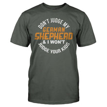 Load image into Gallery viewer, Don't Judge My German Shepherd and I Won't Judge Your Kids - T Shirt - DON_T_JUDGE_MY_GERMAN_SHEPHERD_AND_I_WON_T_JUDGE_YOUR_KIDS_-_Men_-_charcoal
