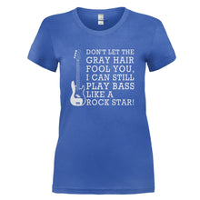 Load image into Gallery viewer, Don't Let The Gray Hair Fool You - Bass Guitar - T Shirt - DON_T_LET_THE_GRAY_HAIR_FOOL_YOU_-_BASS_GUITAR_-_Ladies_-_Royalblue