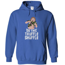 Load image into Gallery viewer, Do the Truffle Shuffle - T Shirt - DO_THE_TRUFFLE_SHUFFLE_-_hoodies_-_royal