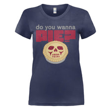 Load image into Gallery viewer, Do You Wanna Pie? - T Shirt - DO_YOU_WANNA_PIE_-_Ladies_-_navyblue