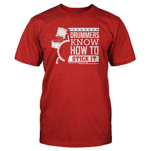 Load image into Gallery viewer, Drummers Know How To Stick It - T Shirt - DRUMMERS_KNOW_HOW_TO_STICK_IT_-_Men_-_red