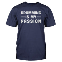 Load image into Gallery viewer, Drumming Is My Passion - T Shirt - DRUMMING_IS_MY_PASSION_-_Men_-_navyblue