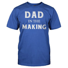 Load image into Gallery viewer, Dad In The Making - T Shirt - Dad_In_The_Making_royal