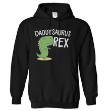 Load image into Gallery viewer, Daddysaurus Rex - T Shirt - Daddysaurus_Rex_hoodie_black