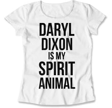 Load image into Gallery viewer, Daryl Dixon Is My Spirit Animal - T Shirt - Daryl_Dixon_Is_My_Spirit_Animal_women_white