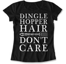 Load image into Gallery viewer, Dinglehopper Hair Don't Care - T Shirt - Dinglehopper_Hair_Don_t_Care_women_black