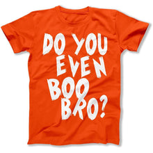 Load image into Gallery viewer, Do you even Boo Bro? - T Shirt - Do_you_even_Boo_Bro_men_orange