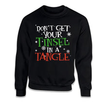 Load image into Gallery viewer, Don't Get Your Tinsel In A Tangle - T Shirt - Don_t_Get_Your_Tinsel_In_A_Tangle_crewneck_black