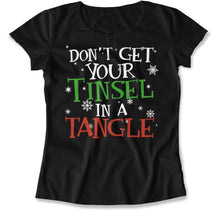 Load image into Gallery viewer, Don't Get Your Tinsel In A Tangle - T Shirt - Don_t_Get_Your_Tinsel_In_A_Tangle_women_black