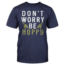 Load image into Gallery viewer, Don't Worry Be Hoppy - T Shirt - Don_t_Worry_Be_Hoppy_navy