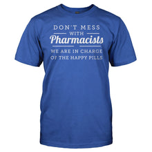 Load image into Gallery viewer, Don't Mess With Pharmacists - T Shirt - Dont_Mess_With_Pharmacists_men_royal