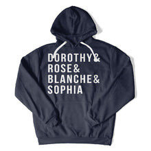 Load image into Gallery viewer, Dorothy &amp; Rose &amp; Blanche &amp; Sophia - T Shirt - Dorothy_Rose_Blanche_Sophia_hoodie_navy