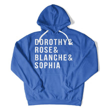 Load image into Gallery viewer, Dorothy &amp; Rose &amp; Blanche &amp; Sophia - T Shirt - Dorothy_Rose_Blanche_Sophia_hoodie_royal