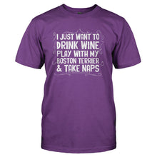 Load image into Gallery viewer, Drink Wine, Play With My Boston Terrier and Take Naps - T Shirt - Drink-Wine_-Play-With-My-Boston-Terrier-and-Take-Naps-mens-Purple