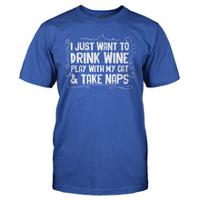 Load image into Gallery viewer, Drink Wine, Play With Cat and Take Naps - T Shirt - Drink_Wine_Play_With_Cat_and_Take_Naps_men_royal