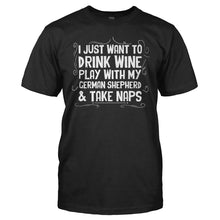 Load image into Gallery viewer, Drink Wine, Play With German Shepherd and Take Naps - T Shirt - Drink_Wine_Play_With_German_Shepherd_and_Take_Naps_men_black