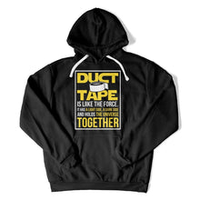 Load image into Gallery viewer, Duct Tape Is Like The Force - T Shirt - Duct_Tape_Is_Like_The_Force_hoodie_black