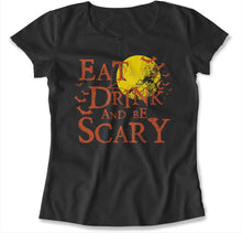 Load image into Gallery viewer, Eat Drink And Be Scary - T Shirt - EAT_DRINK_AND_BE_SCARY_-_womens_-_black