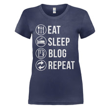 Load image into Gallery viewer, Eat. Sleep. Blog. Repeat. - T Shirt - EAT_SLEEP_BLOG_REPEAT_-_Ladies_-_navyblue