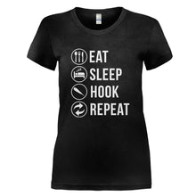 Load image into Gallery viewer, Eat Sleep Hook Repeat - T Shirt - EAT_SLEEP_HOOK_REPEAT_-_Ladies_-_black