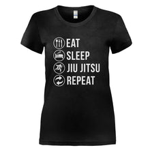 Load image into Gallery viewer, Eat. Sleep. Jiu Jitsu. Repeat. - T Shirt - EAT_SLEEP_JIU_JITSU_REPEAT_-_Ladies_-_black
