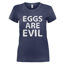 Load image into Gallery viewer, Eggs Are Evil - T Shirt - EGGS_ARE_EVIL_-_Ladies_-_navyblue