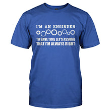 Load image into Gallery viewer, Engineers Are Always Right - T Shirt - ENGINEERS_ARE_ALWAYS_RIGHT-_Men_-_Royal