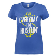 Load image into Gallery viewer, Everyday I'm Hustlin' - T Shirt - EVERYDAY_I_M_HUSTLIN_-_Ladies_-_royalblue