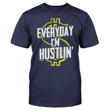 Load image into Gallery viewer, Everyday I'm Hustlin' - T Shirt - EVERYDAY_I_M_HUSTLIN_-_Men_-_navyblue