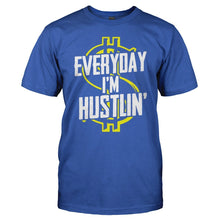 Load image into Gallery viewer, Everyday I'm Hustlin' - T Shirt - EVERYDAY_I_M_HUSTLIN_-_Men_-_royalblue
